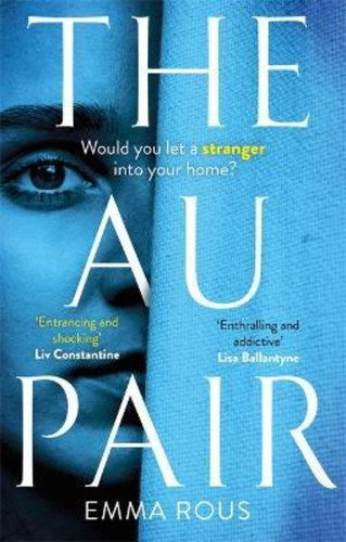 The Au Pair / Emma Rous