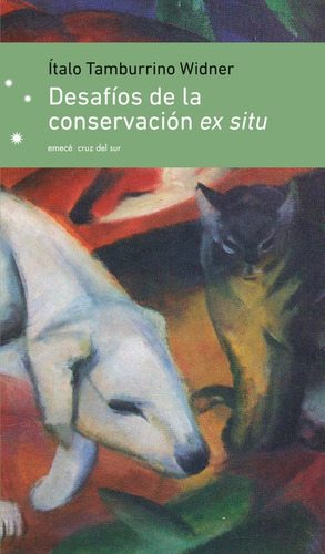 Desafios De La Conservacion Ex Situ - Tamburrino Italo