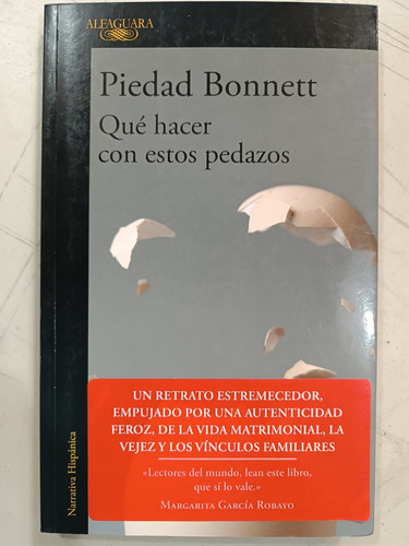 Que Hacer Con Estos Pedazos Piedad Bonnett (Usado)