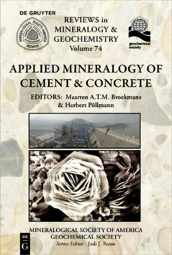 Applied Mineralogy Of Cement & Concrete, De Maarten A.t.m. Broekmans. Editorial De Gruyter, Tapa Blanda En Inglés