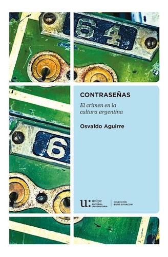 Contraseñas - Osvaldo Aguirre