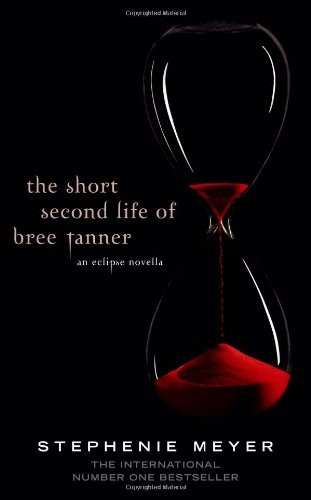 The Short Second Life Of Bree Tanner. An Eclipse Novella - S