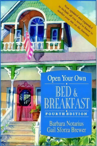 Open Your Own Bed And Breakfast, De Barbara Notarius. Editorial John Wiley Sons Ltd, Tapa Blanda En Inglés