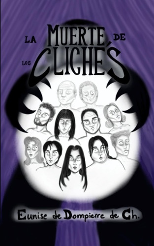 Libro: La Muerte De Los Clichés (en Español)