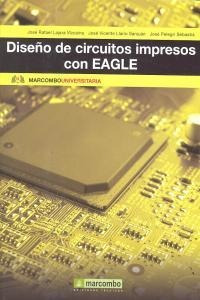 Libro Diseã±o De Circuitos Impresos Con Eagle