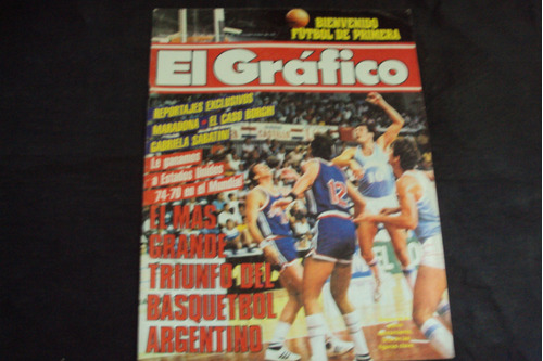 Revista El Grafico # 3484 - Argentina 74 Eeuu 70 - Basquet