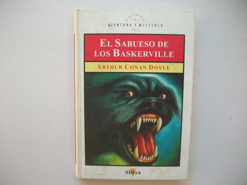 El Sabueso De Los Baskerville - A. Conan Doyle - Tapa Dura