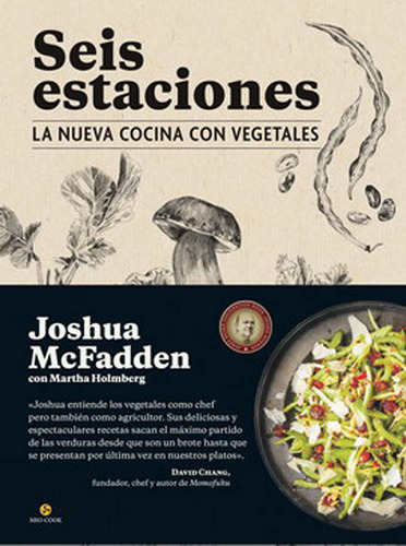 Seis Estaciones. La Nueva Cocina Con Vegetales / Pd.