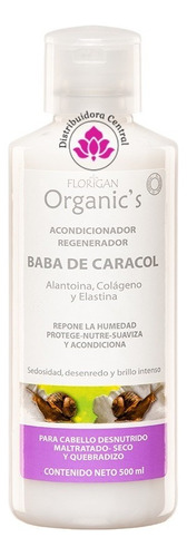 Acondicionador Regenerador Baba De Caracol 500ml. Florigan