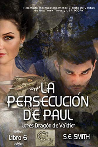 La Persecucion De Paul (lores Dragon De Valdier)