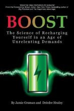 Libro Boost : The Science Of Recharging Yourself In An Ag...