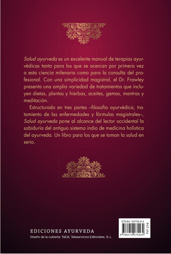 SALUD AYURVEDA: Guía práctica de terapias ayurvédicas, de Frawley, David. Editorial EDICIONES AYURVEDA, tapa blanda en español, 2022