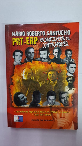 Mario Roberto: Organizador Del Contrapoder-santucho-merlin (Usado)