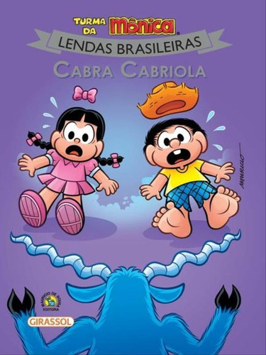 Turma Da Mônica - Lendas Brasileiras - Cabra Cabriola - Vol
