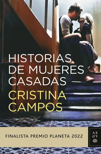 Historias De Mujeres Casadas..*.c - Cristina Campos