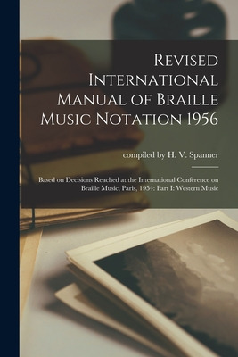 Libro Revised International Manual Of Braille Music Notat...