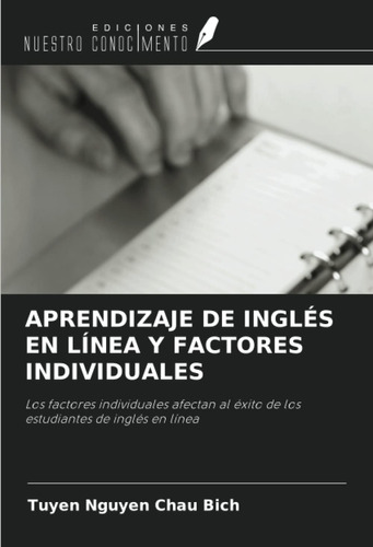 Libro: Aprendizaje De Inglés En Línea Y Factores Individuale