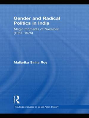 Libro Gender And Radical Politics In India: Magic Moments...