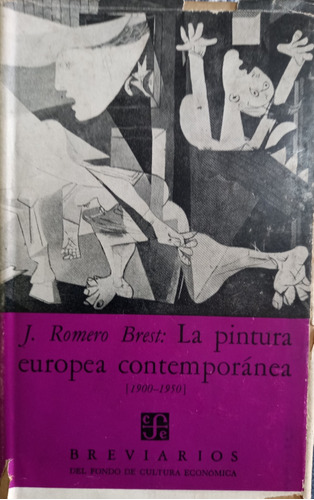 La Pintura Europea Contemporanea - J. Romero Brest