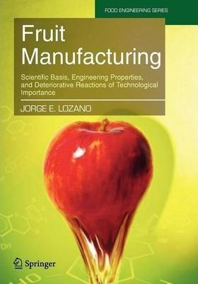 Fruit Manufacturing - Jorge E. Lozano