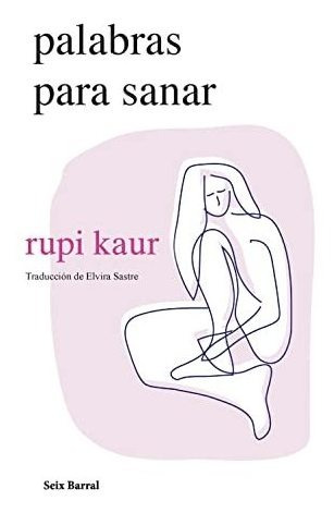 Palabras Para Sanar - Kaur Rupi