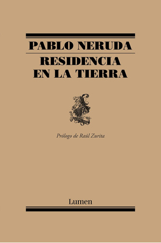 Residencia En La Tierra - Pablo Neruda