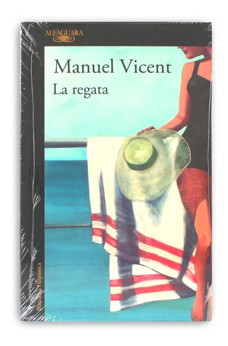 La Regata. Manuel Vicent