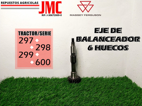 Eje De Balanceador 6 Huecos Massey Ferguson