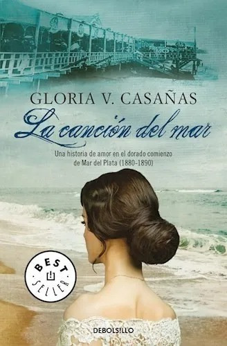 La Cancion Del Mar - Gloria V Casañas - P & J - Libro 