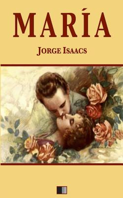 Libro Marã­a - Isaacs, Jorge