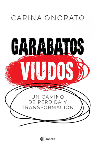 Libro Garabatos Viudos - Carina Onorato - Planeta