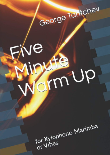 Libro:  Five Minute Warm Up: For Xylophone, Marimba Or Vibes