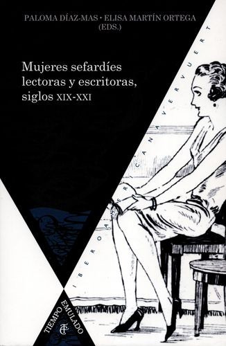 Libro Mujeres Sefardíes Lectoras Y Escritoras, Siglos Xix-x