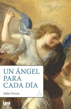 Libro Un Angel Para Cada Dia - Victoria,julian