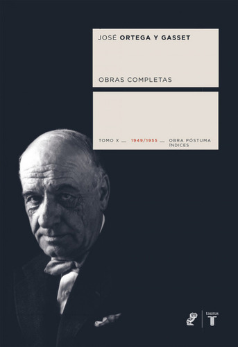Ortega Y Gasset Tomo X - Ortega Y Gasset, Jose