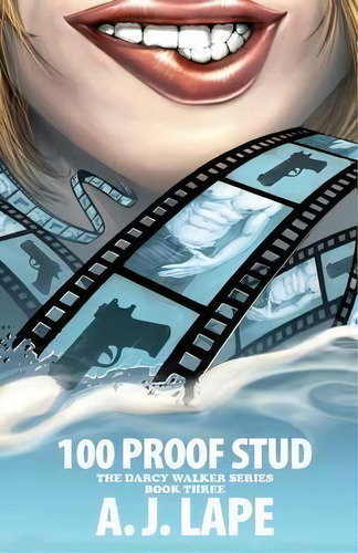 100 Proof Stud, De A J Lape. Editorial J Lape Books, Tapa Blanda En Inglés