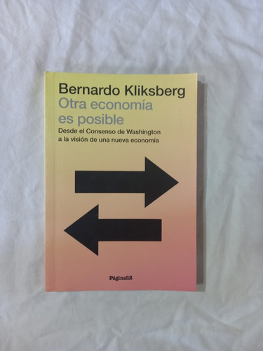 Otra Economía Es Posible - Bernardo Kliksberg