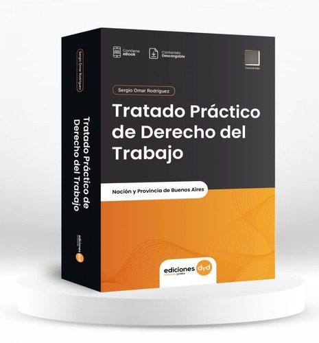 Tratado Práctico De Derecho Del Trabajo - Sergio Rodriguez