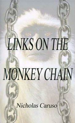 Libro Links On The Monkey Chain - Nicholas Caruso