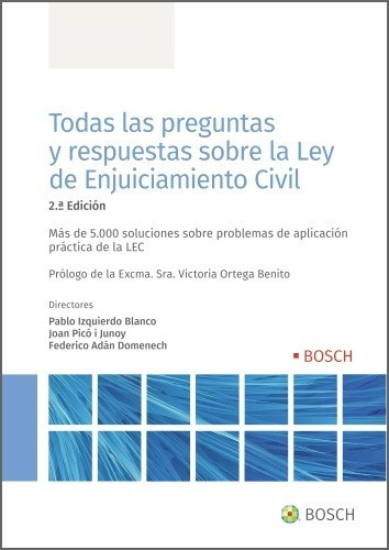 Todas Las Preguntas Y Respuestas Sobre La Ley De Enjuiciamiento Civil, De 0., Vol. 0. Editorial Bosch, Tapa Blanda En Español, 2022