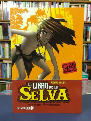 El Libro De La Selva - Novela Gráfica - Latinbooks