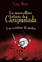 Comprar La Maravillosa Historia De Carapuntada