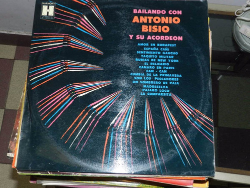 Vinilo 2250 - Bailando Con Antonio Bisio Y Su Acordeon- H. 