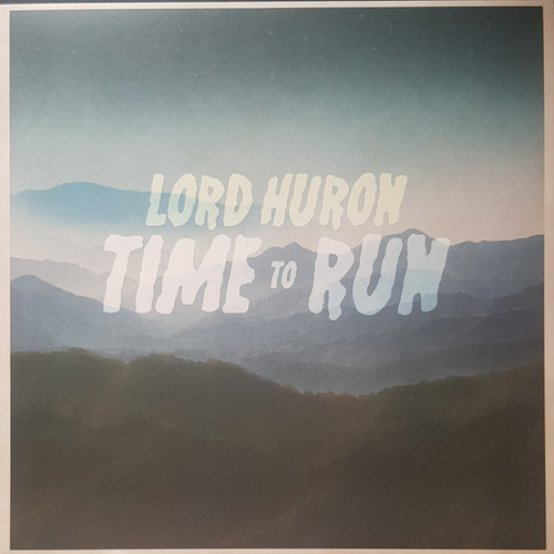 Lord Huron Time To Run Lp Vinil 