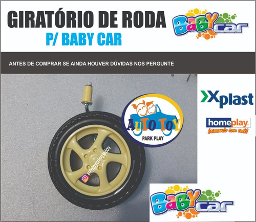 Baby Car - Homeplay - Só ´1 Giratório De Roda Dianteiro 