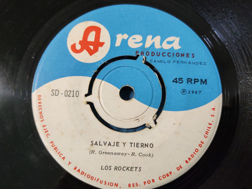 Vinilo Single - Los Rockets - Salvaje Y Tierno ( C154 (Usado)