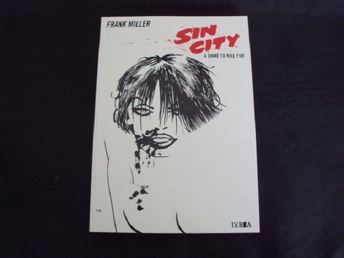 Sin City Vol 2 - A Dame To Kill For (ivrea) - En Castellano