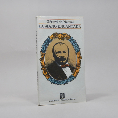 La Mano Encantada Gérard De Nerval 1986 Ppp