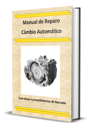 Manual De Reparo Câmbio Automático Peugeot 308 07-16