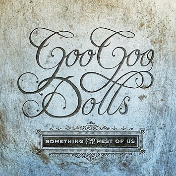 Cd Something For The Rest Of Usgoo Goo Dolls 